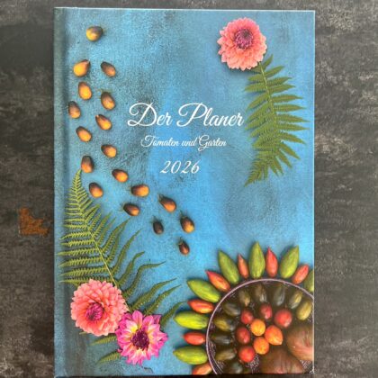 Der Planer für Tomaten und Garten 2026
